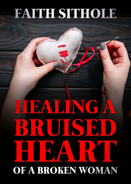 Healing A Bruised Heart Of A Broken Woman